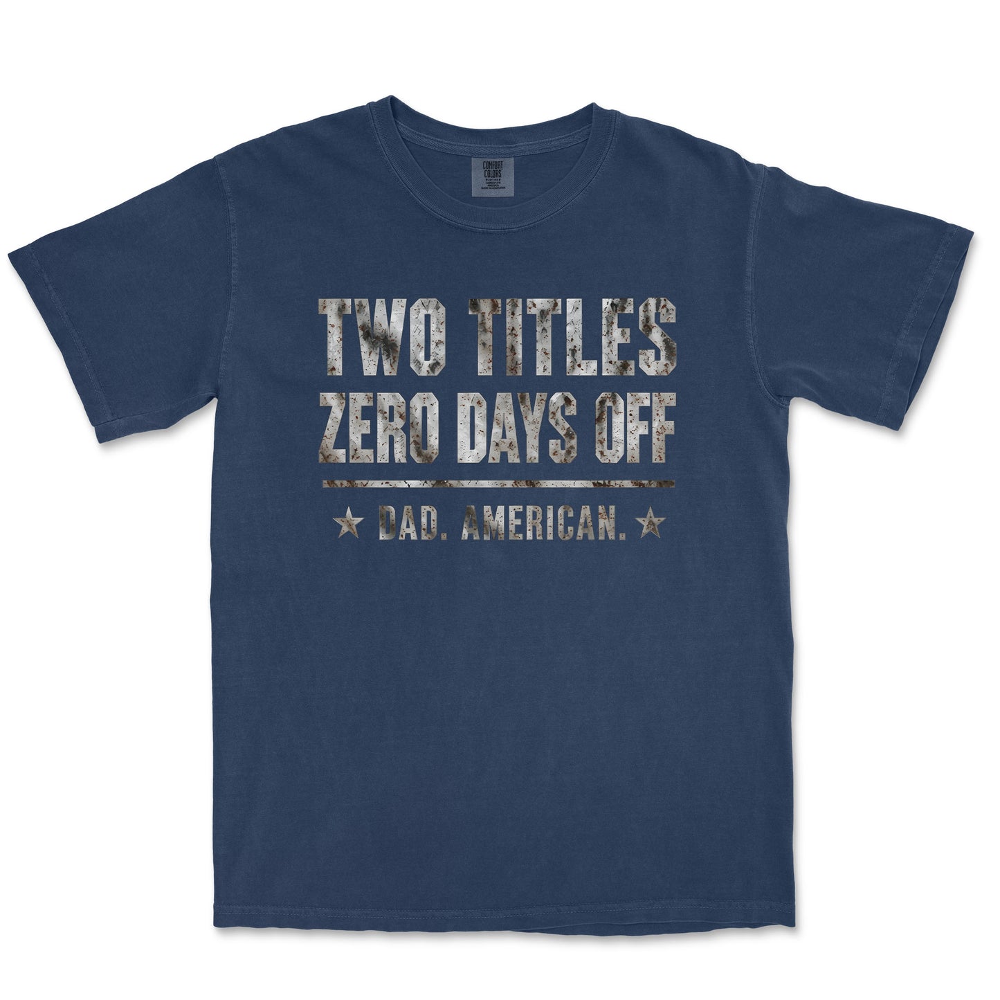 Two Titles. Zero Days Off. Dad. American.