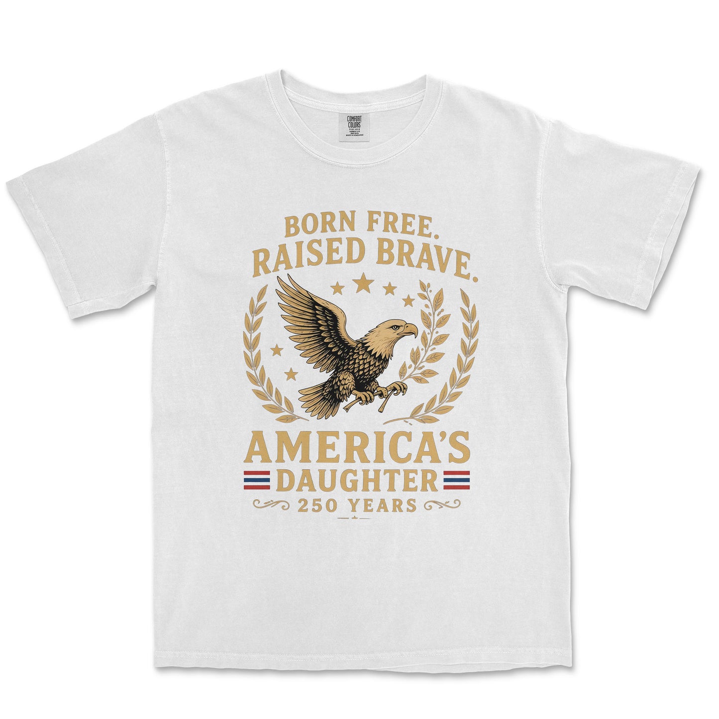 The Daughter of Liberty 250th Anniversary Heritage Shirt