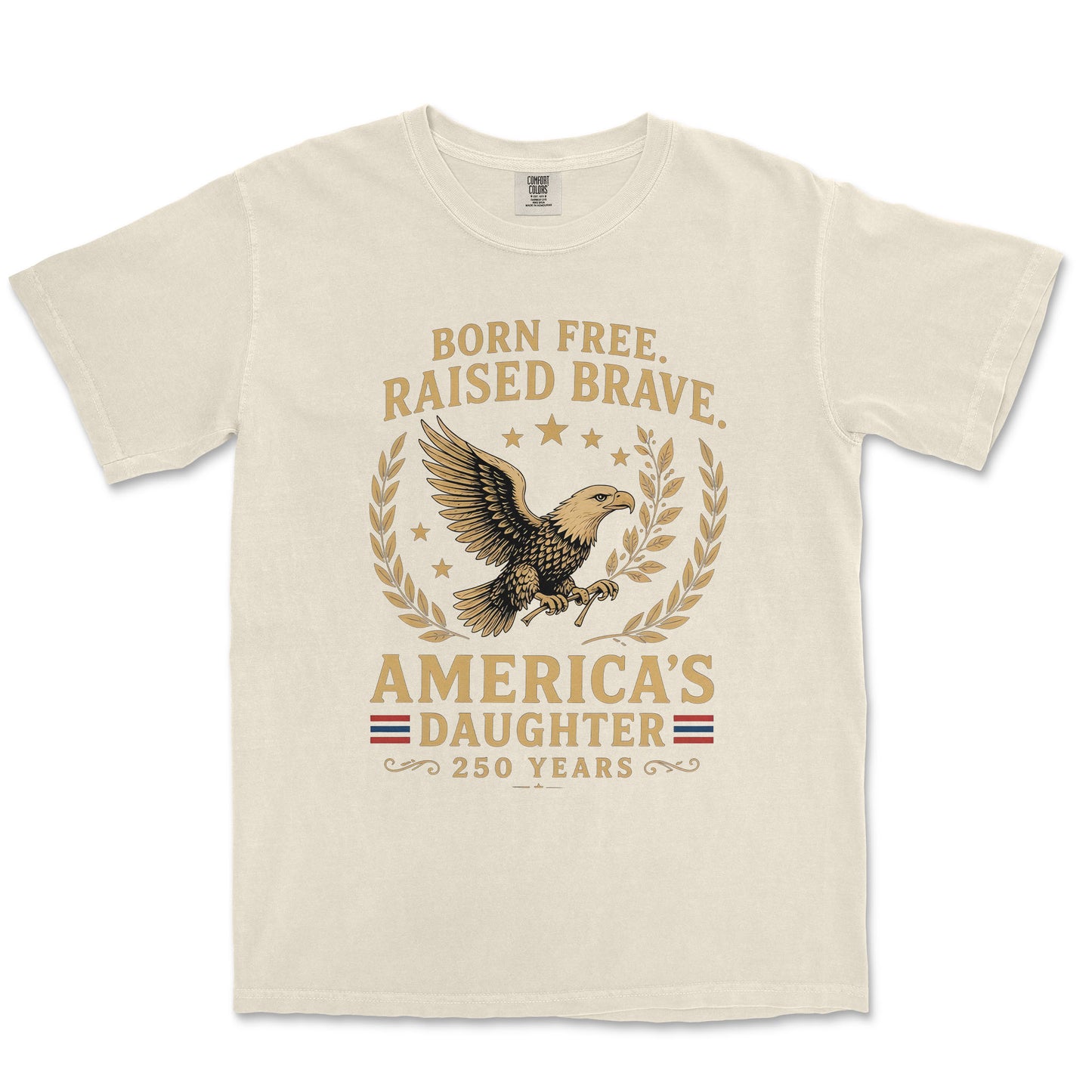 The Daughter of Liberty 250th Anniversary Heritage Shirt