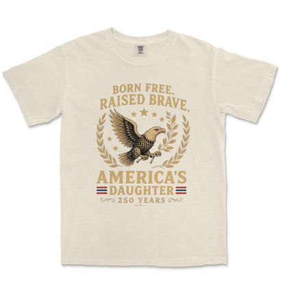 The Daughter of Liberty 250th Anniversary Heritage Shirt
