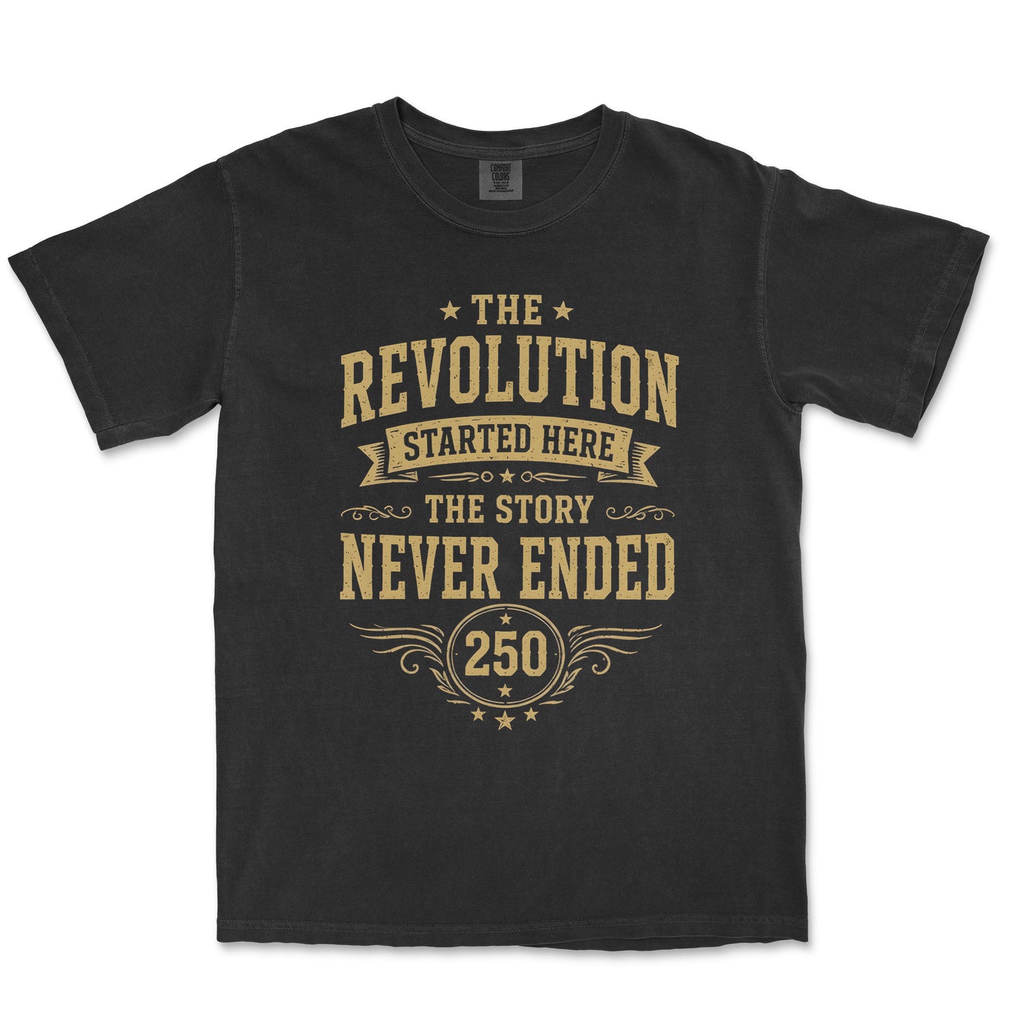 The Revolution Started Here 250 Years Patriotic Shirt