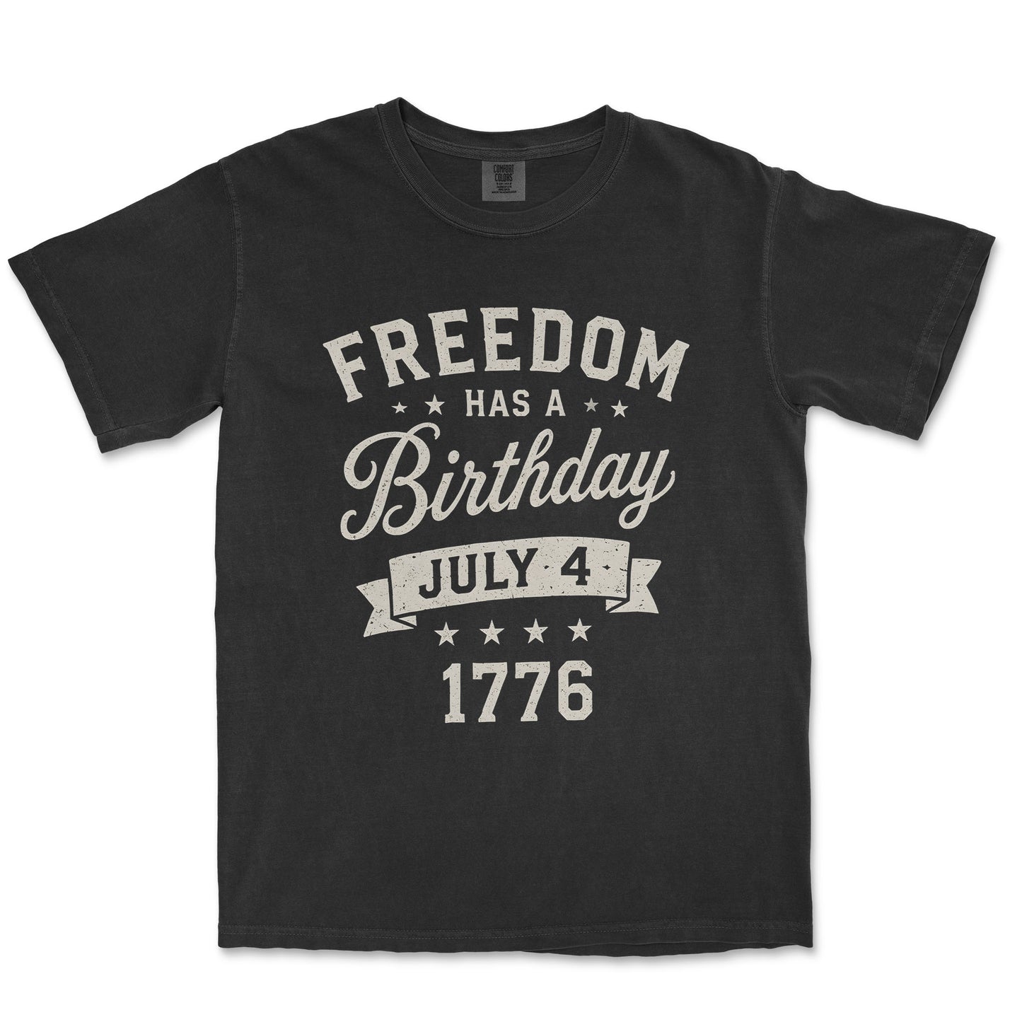 Freedom Has A Birthday July 4 1776 Patriotic Shirt