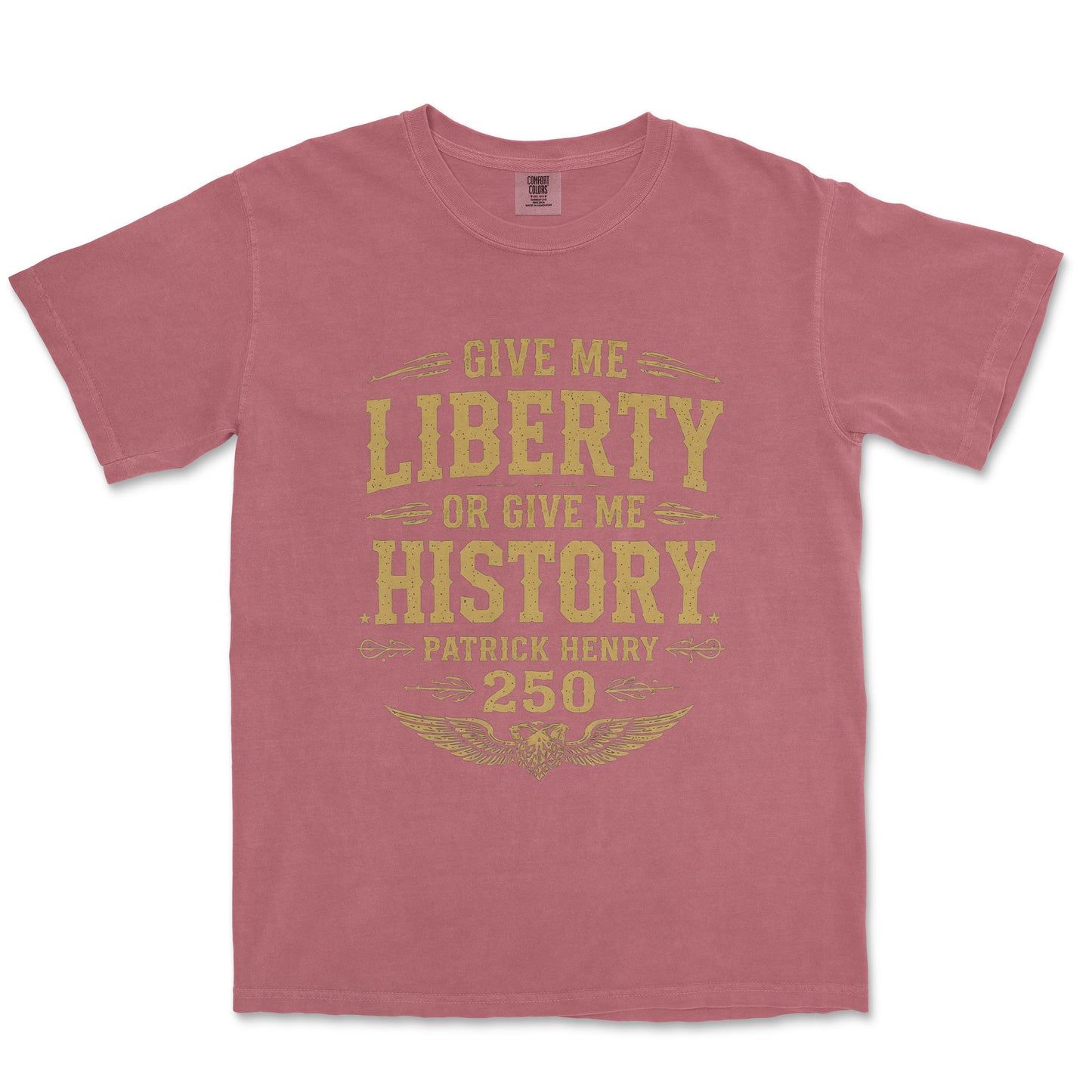 Give Me Liberty Or History Patrick Henry 250th Vintage Shirt