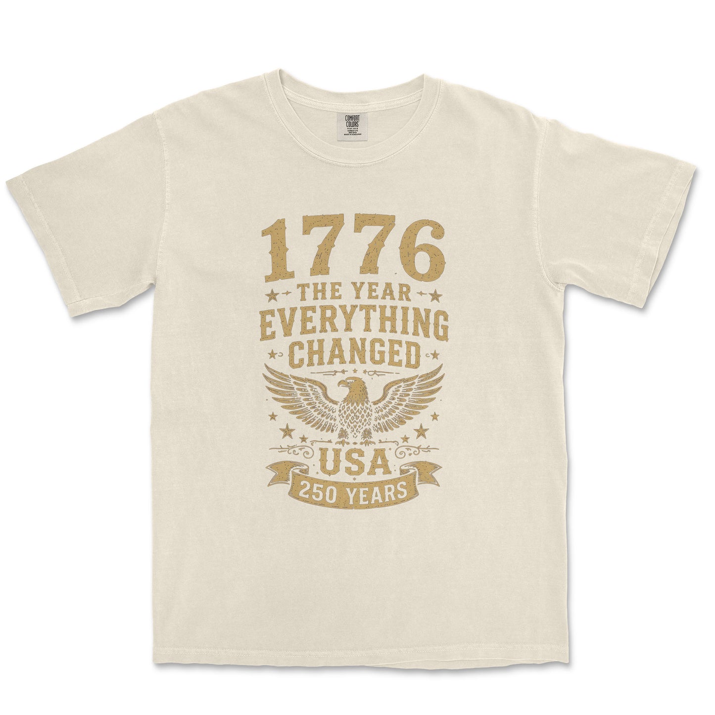 1776 The Year Everything Changed USA 250 Years Vintage Shirt