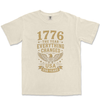 1776 The Year Everything Changed USA 250 Years Vintage Shirt