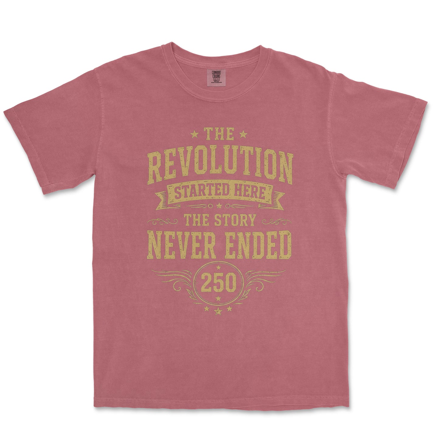 The Revolution Started Here 250 Years Patriotic Shirt