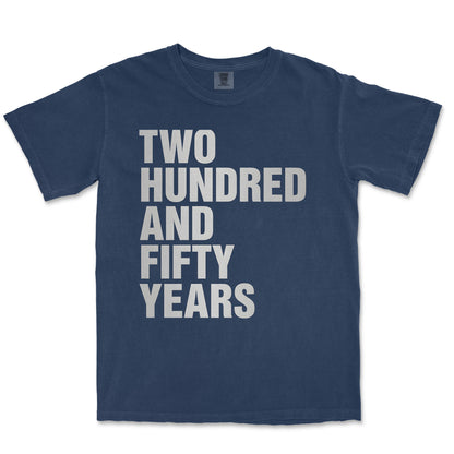The Weight of Time 250 Years American Heritage Shirt