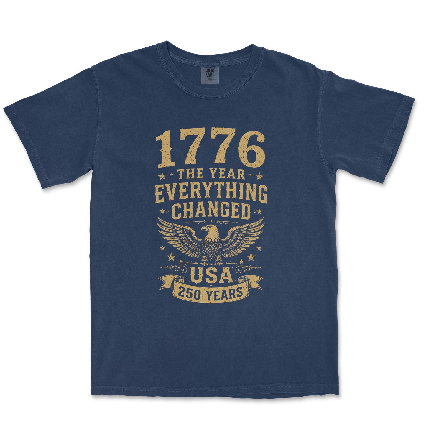 1776 The Year Everything Changed USA 250 Years Vintage Shirt