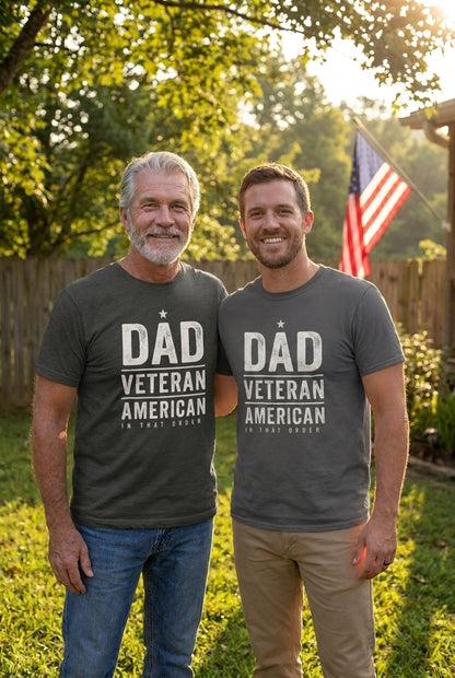 Dad. Veteran. American. In That Order.