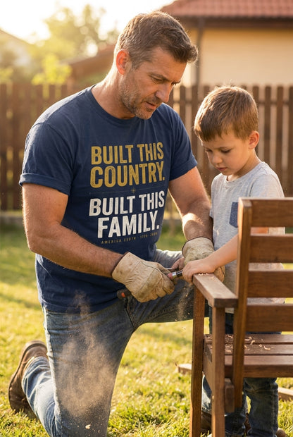 Built This Country. Built This Family.