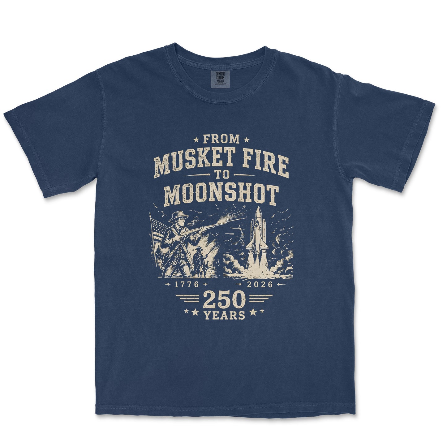 From Musket Fire To Moonshot 250 Years USA Patriotic Shirt