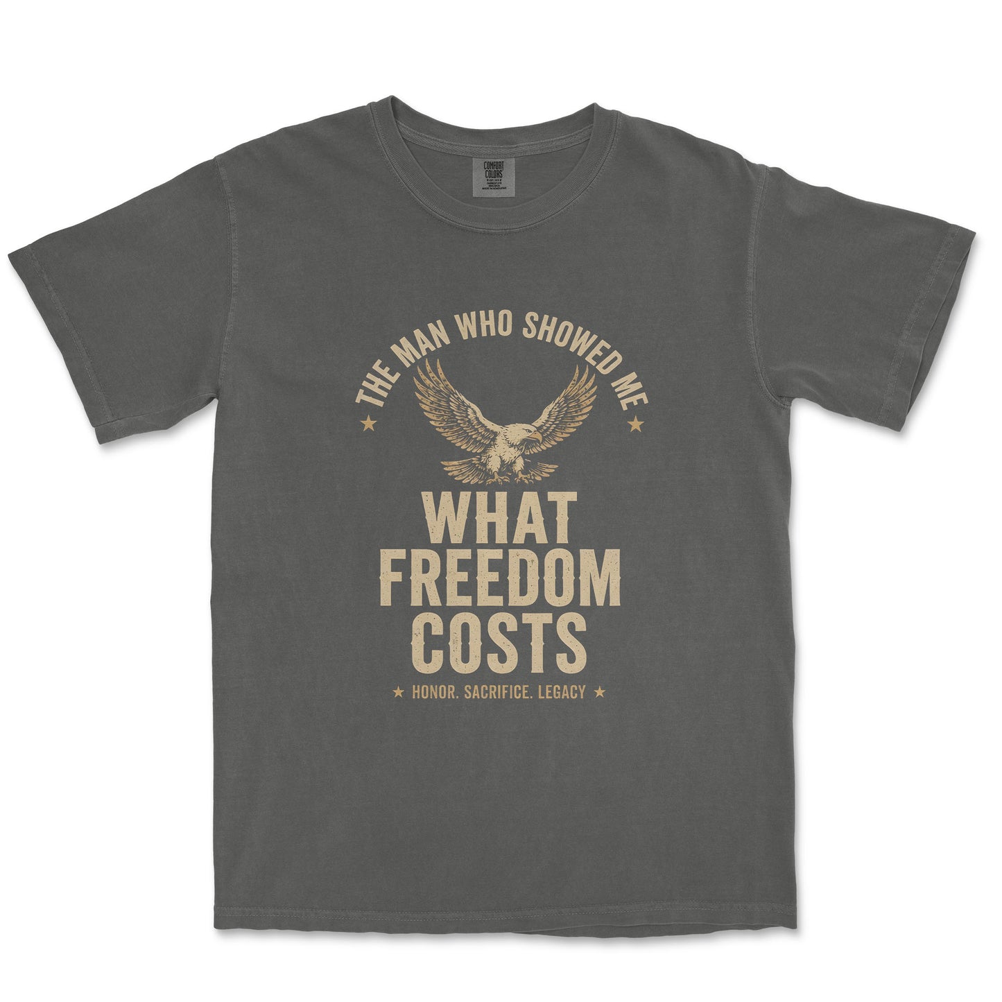 Wisdom Of A Patriot – He Showed Me What Freedom Costs Shirt
