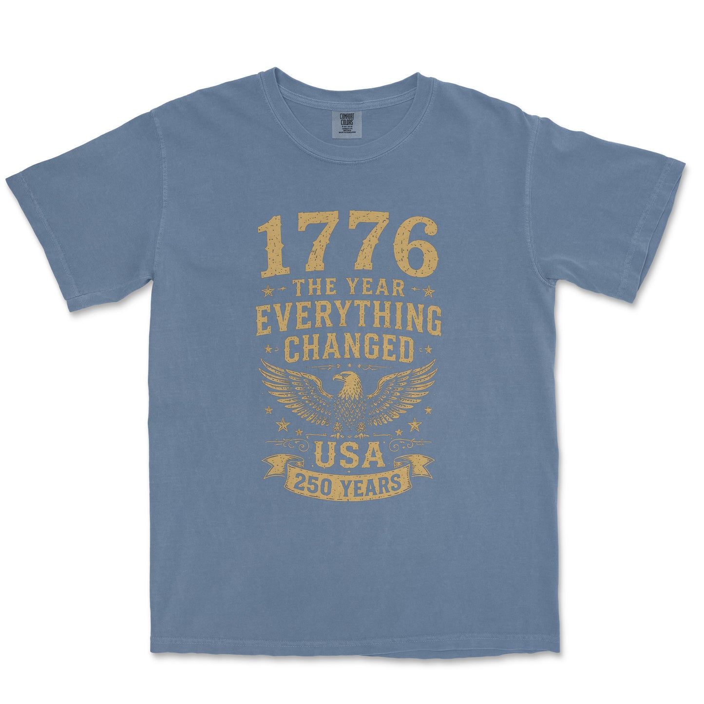 1776 The Year Everything Changed USA 250 Years Vintage Shirt