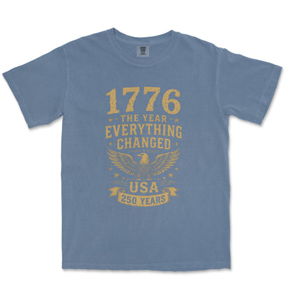 1776 The Year Everything Changed USA 250 Years Vintage Shirt
