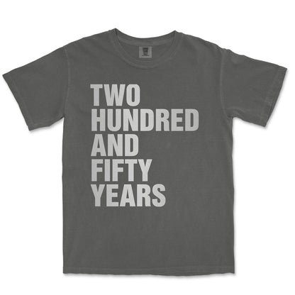 The Weight of Time 250 Years American Heritage Shirt